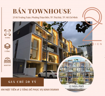 Bán Townhouse Q2 THAO DIEN - Thiết kế tối ưu mục đích kinh doanh