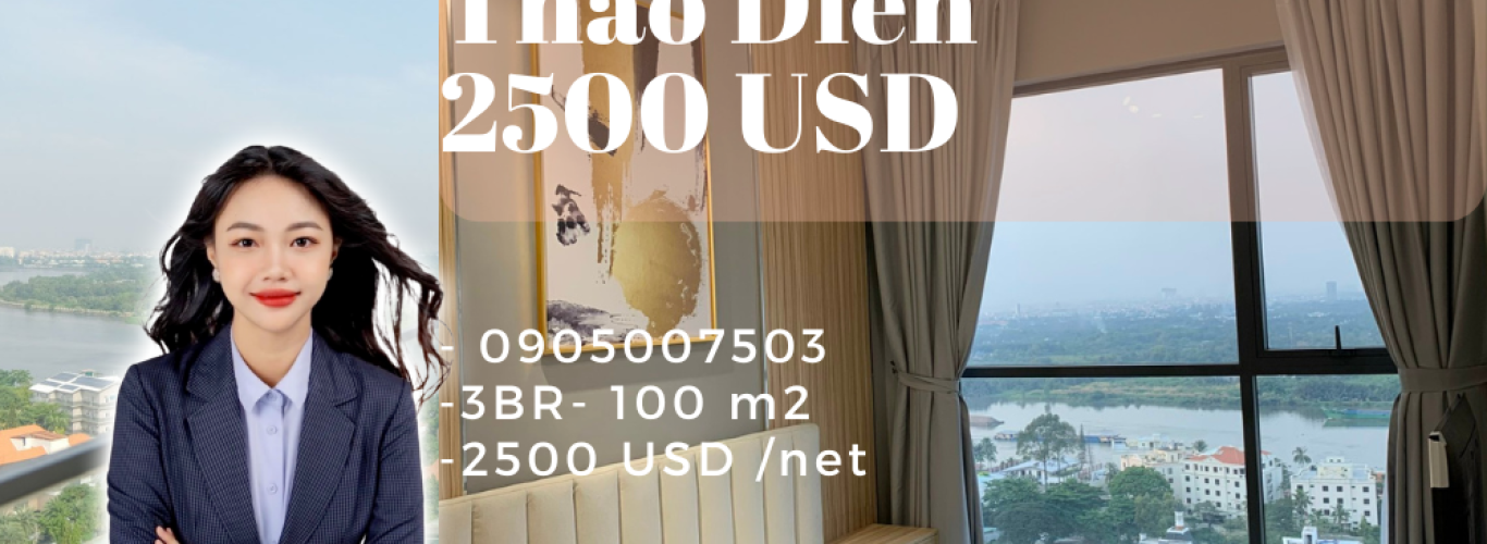 3 Phòng Ngủ Q2 Thao Dien View Sông Tuyệt Vời, Cho thuê chỉ 2500 USD net